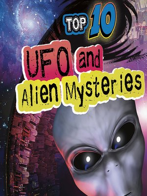 cover image of Top 10 UFO and Alien Mysteries